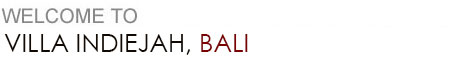 Welcome to  Villa Indiejah